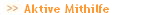 Aktive Mithilfe